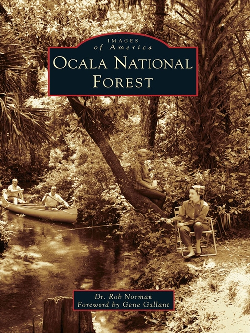 Title details for Ocala National Forest by Dr. Rob Norman - Available